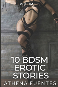 10 BDSM Erotic Stories