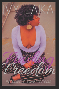 Finding Freedom