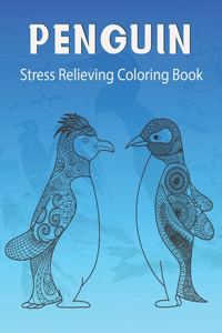 Penguin Stress Relieving Coloring Book