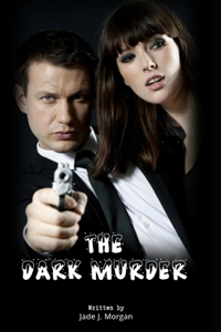 The Dark Murder