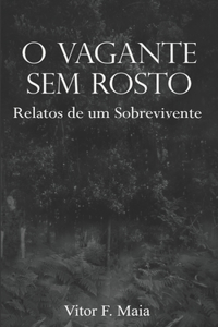 O Vagante Sem Rosto