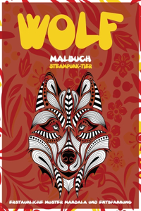 Malbuch - Erstaunliche Muster Mandala und Entspannung - Steampunk-Tier - Wolf