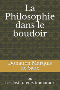 La Philosophie dans le boudoir