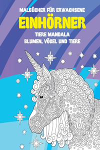 Malbücher für Erwachsene - Blumen, Vögel und Tiere - Tiere Mandala - Einhörner