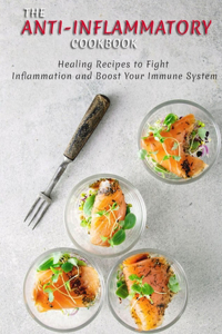 ANTI-INFLAMMATORY Cookbook