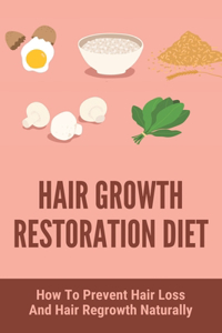 Hair Growth Restoration Diet