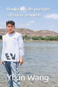 Rouleaux de poèmes à l'encre teintée