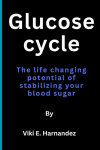 Glucose Cycle