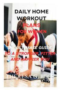 Daily Home Workout Plans for Women