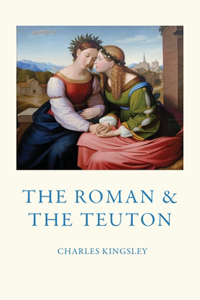 Roman and the Teuton