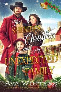 The Sheriff's Christmas and His Unexpected Family