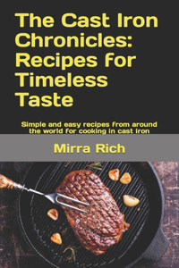 The Cast Iron Chronicles