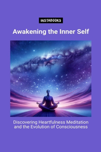 Awakening the Inner Self