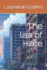 The las of Kate