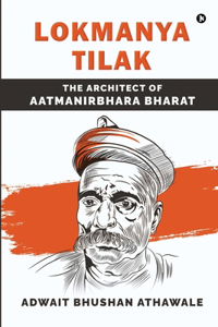 Lokmanya Tilak