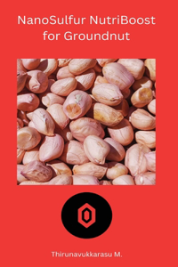 NanoSulfur NutriBoost for Groundnut