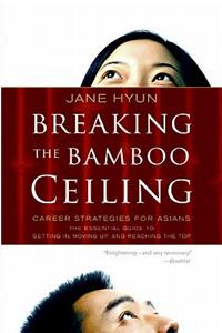Breaking the Bamboo Ceiling