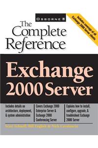 Exchange 2000 Server: The Complete Reference