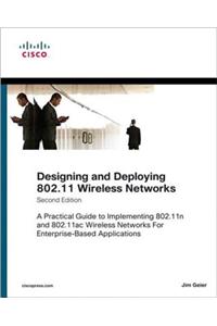 Designing and Deploying 802.11 Wireless Networks