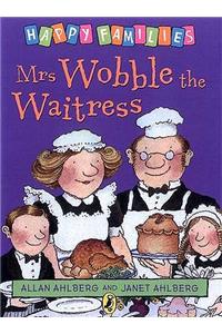 Mrs Wobble the Waitress