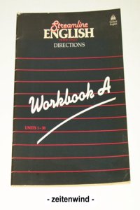 Streamline English Directions: Directions: Workbook (A)