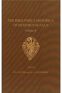 Bibliotheca Historica of Diodorus Siculus, Volume 2