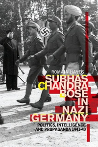 Subhas Chandra Bose in Nazi Germany