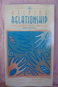 The Helping Relationship: Process and Skills