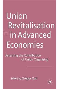 Union Revitalisation in Advanced Economies