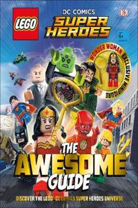 LEGO (R) DC Comics Super Heroes The Awesome Guide