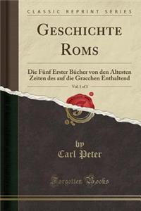 Geschichte Roms, Vol. 1 of 3
