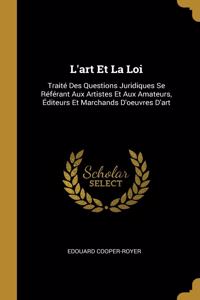 L'art Et La Loi