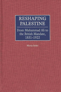 Reshaping Palestine