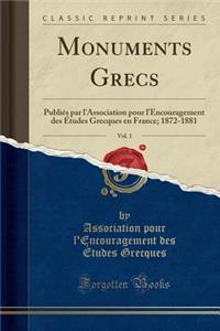 Monuments Grecs, Vol. 1