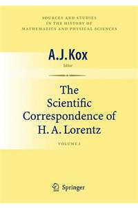 Scientific Correspondence of H.A. Lorentz, Volume 1