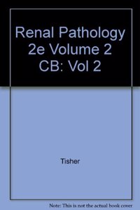 Renal Pathology 2e Volume 2 CB