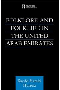 Folklore and Folklife in the United Arab Emirates