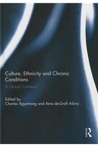 Culture, Ethnicity and Chronic Conditions