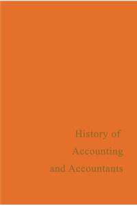 A History of Accounting and Accountants