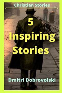 5 Inspiring Stories