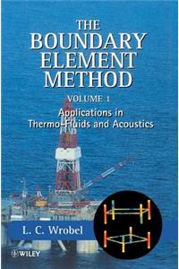 Boundary Element Method, Volume 1