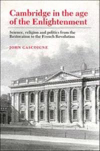 Cambridge in the Age of the Enlightenment