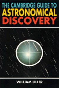 Cambridge Guide to Astronomical Discovery