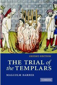 The Trial of the Templars
