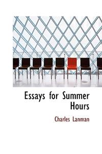 Essays for Summer Hours