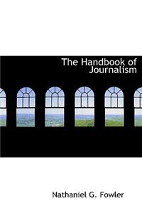 The Handbook of Journalism