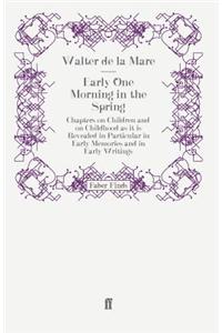 Early One Morning in the Spring