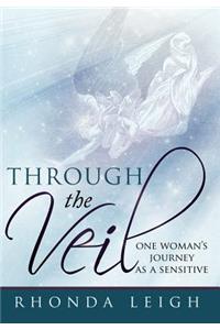 Through the Veil