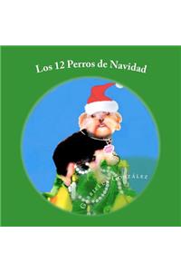 Los 12 Perros de Navidad