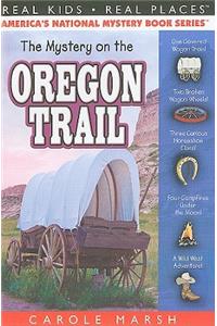 The Mystery on the Oregon Trail